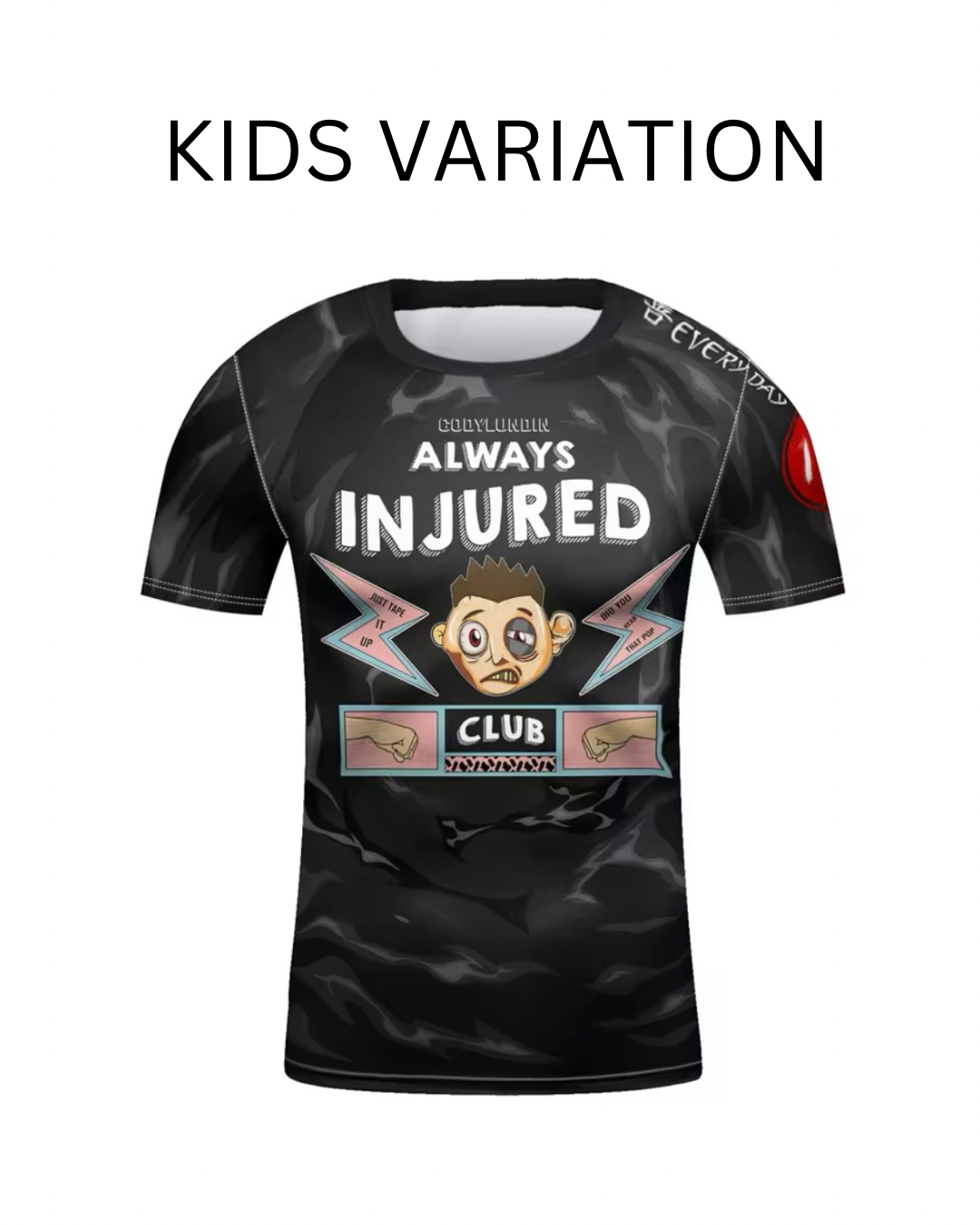 Always Injured Premium BJJ / MMA Rash Guard - LONG & SHORT SLEEVE VARIATIONS